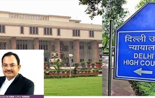 Delhi HC slams GoI’s PIB over suspension of senior journalist’s Accreditation Card
